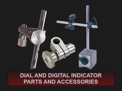 Dial and Digital Indicator Parts and Accessories