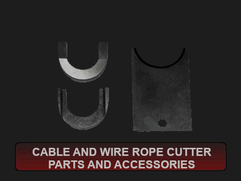 Cable and Wire Rope Cutter Parts and Accessories
