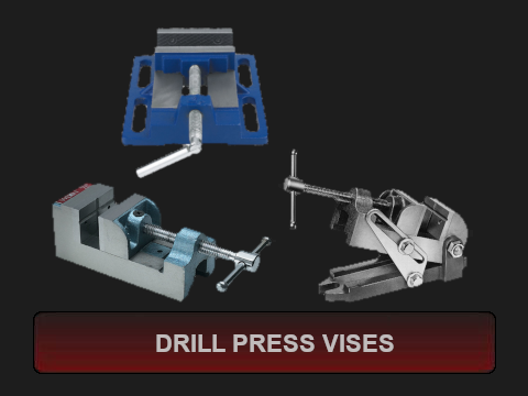 Drill Press Vises