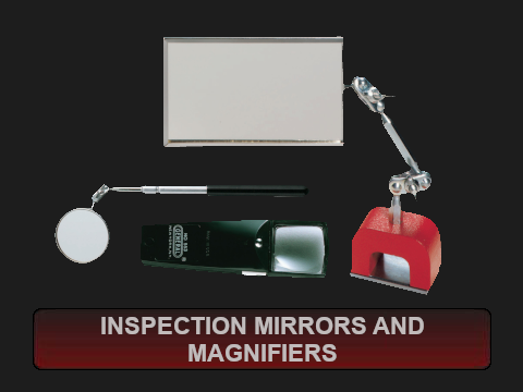 Inspection Mirrors and Magnifiers