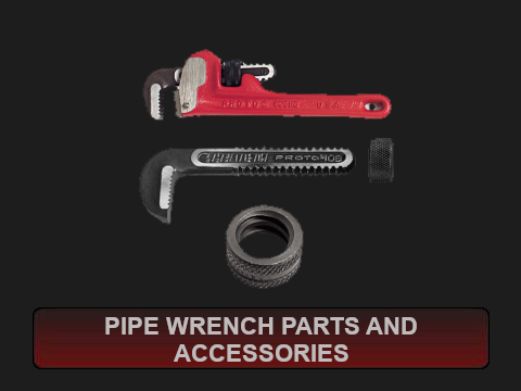 Pipe Wrench Parts and Accessories