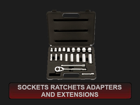Sockets Ratchets Adapters and Extensions