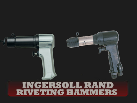 Ingersoll Rand Pneumatic Riveting Hammers