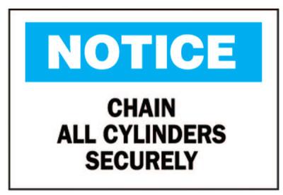 Brady Chemical & Hazardous Material Signs, Chain All Cylinders Securely, Plstc,Wht/Be, 22768