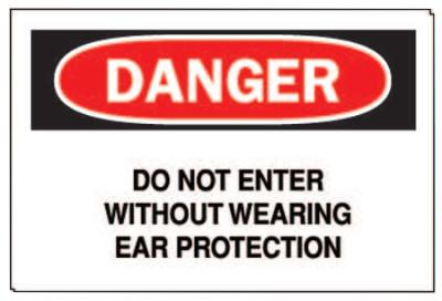 Brady® Ear Protection Signs, Danger/Do Not Enter W/out Ear Protection, White/Red/Black, 40652